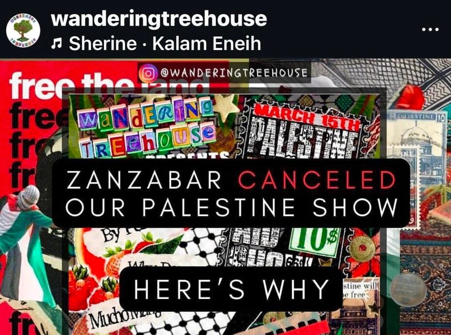Louisville Art And Music Collective Has Palstestine Relief Show Canceled Then Uncanceled By Zanzabar